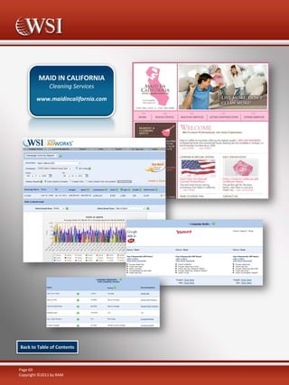 MAID IN CALIFORNIA
Cleaning Services
www.maidincalifornia.com

Back to Table of Contents

Page 60
Copyright ©2011 by RAM

 