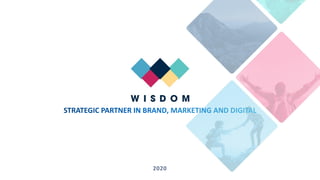 WisdomAgency
2020
 