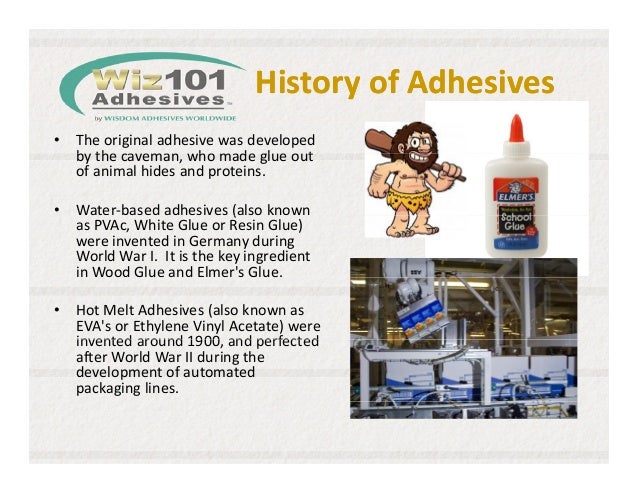 Adhesives 101 by Wisdom Adhesives Worldwide