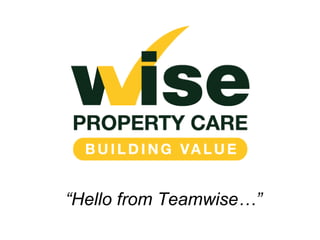 “ Hello from Teamwise…” 