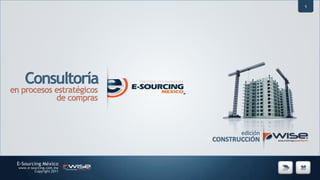 1 Consultoría en procesos estratégicos  de compras edición CONSTRUCCIÓN 