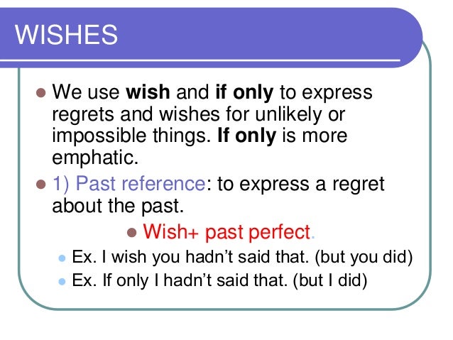 Resultado de imagen para wish and if only for regrets