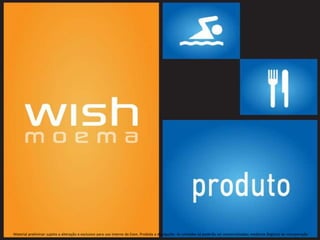 Material preliminar sujeito a alteração e exclusivo para uso interno da Even. Proibida a divulgação. As unidades só poderão ser comercializadas mediante Registro de Incorporação
 