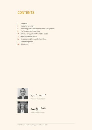 CONTENTS
1	Foreword
2	

5	
8	

Executive Summary

Redefining Global Patient and Family Engagement
The Engagement Imperativ...