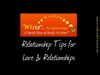 Wisie For Relationships Inspirational Love Quotes