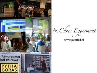 dr.Chris Eggermont
www.puzzled.nl
 