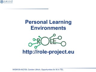 Personal Learning Environments http://role-project.eu 