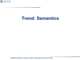 Trend: Semantics 