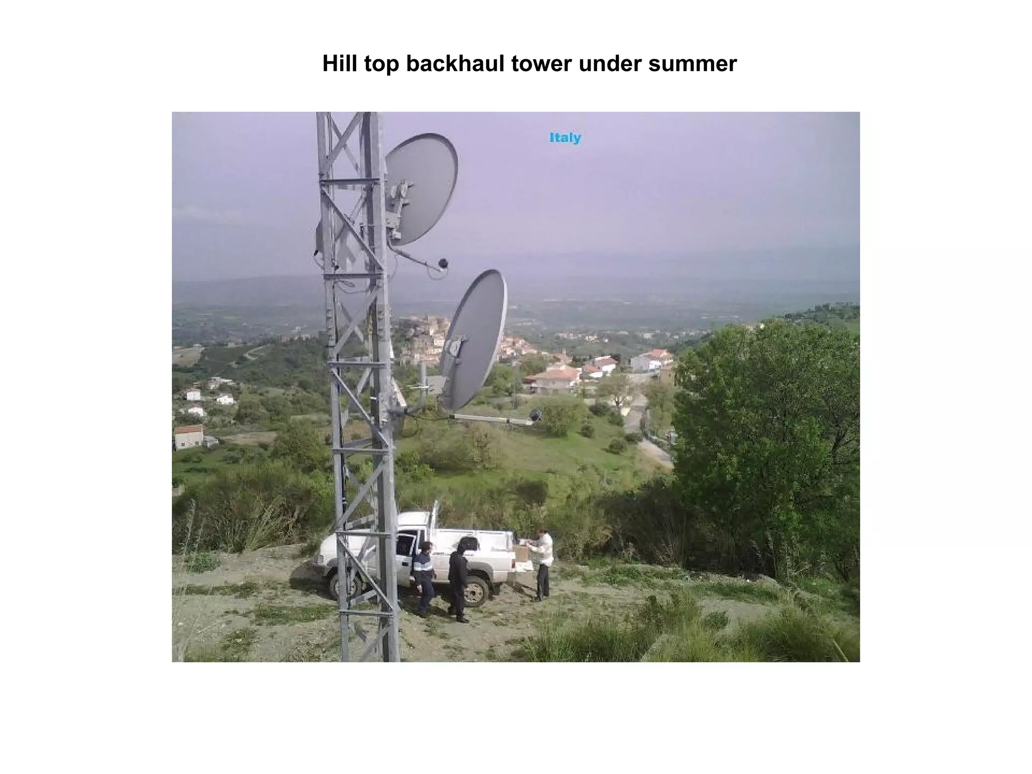 Hill top backhaul tower under summer 