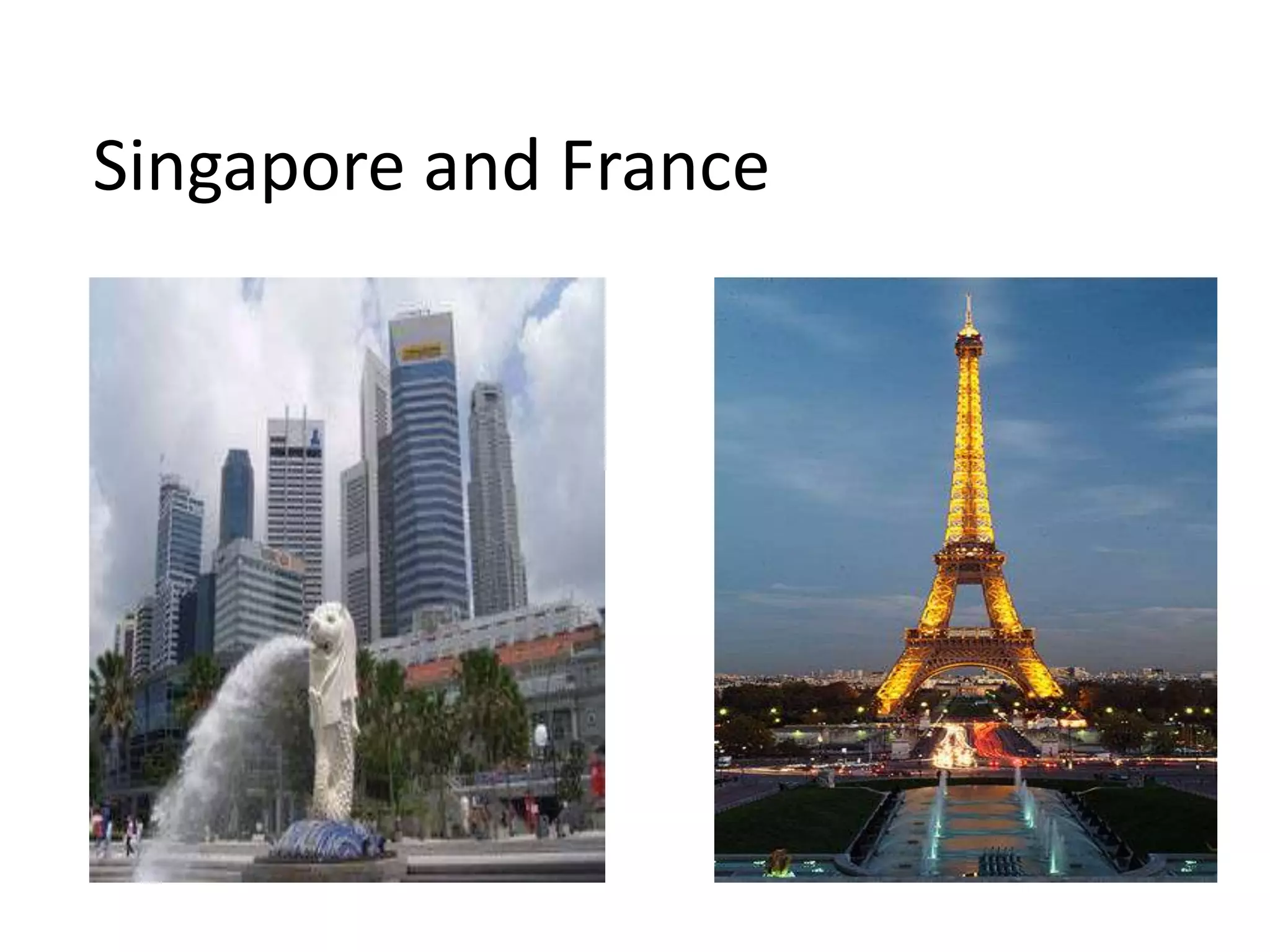Singapore and France