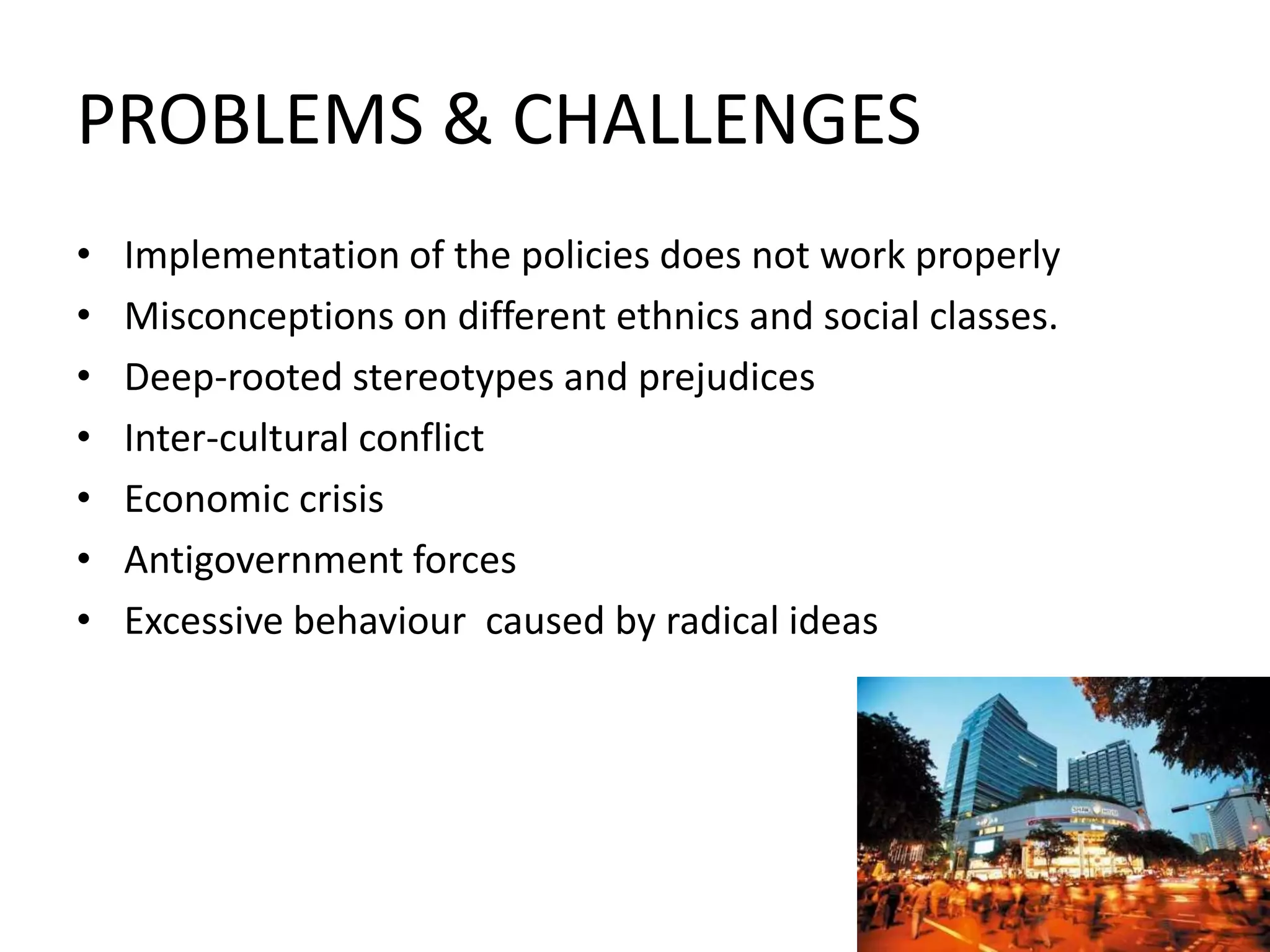 As Singapore GovernmentEstablish special authority Legislate to protect the legitimate rights and interests of immigrants and foreignersImplement policies to protect local people in some areas Implement multicultural education (cultural fusion) Strengthen control over immigration policy Formulate corresponding measures or emergency bills Try to change the political loyalty of new immigrantsInvolve new immigrants into political life 