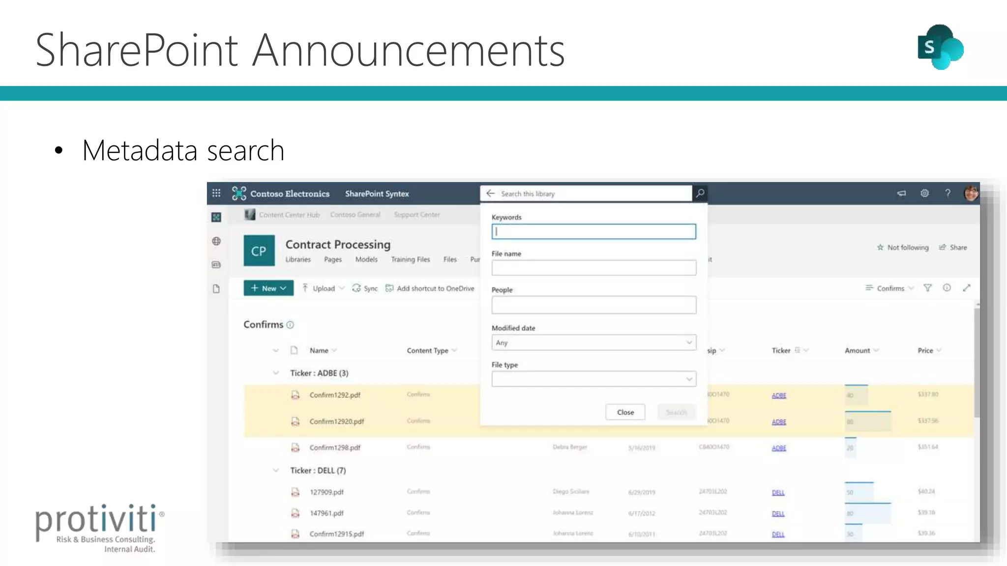 SharePoint Announcements
• Metadata search
 