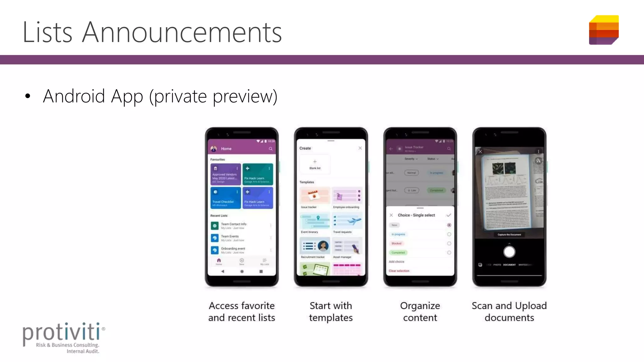 Lists Announcements
• Android App (private preview)
 