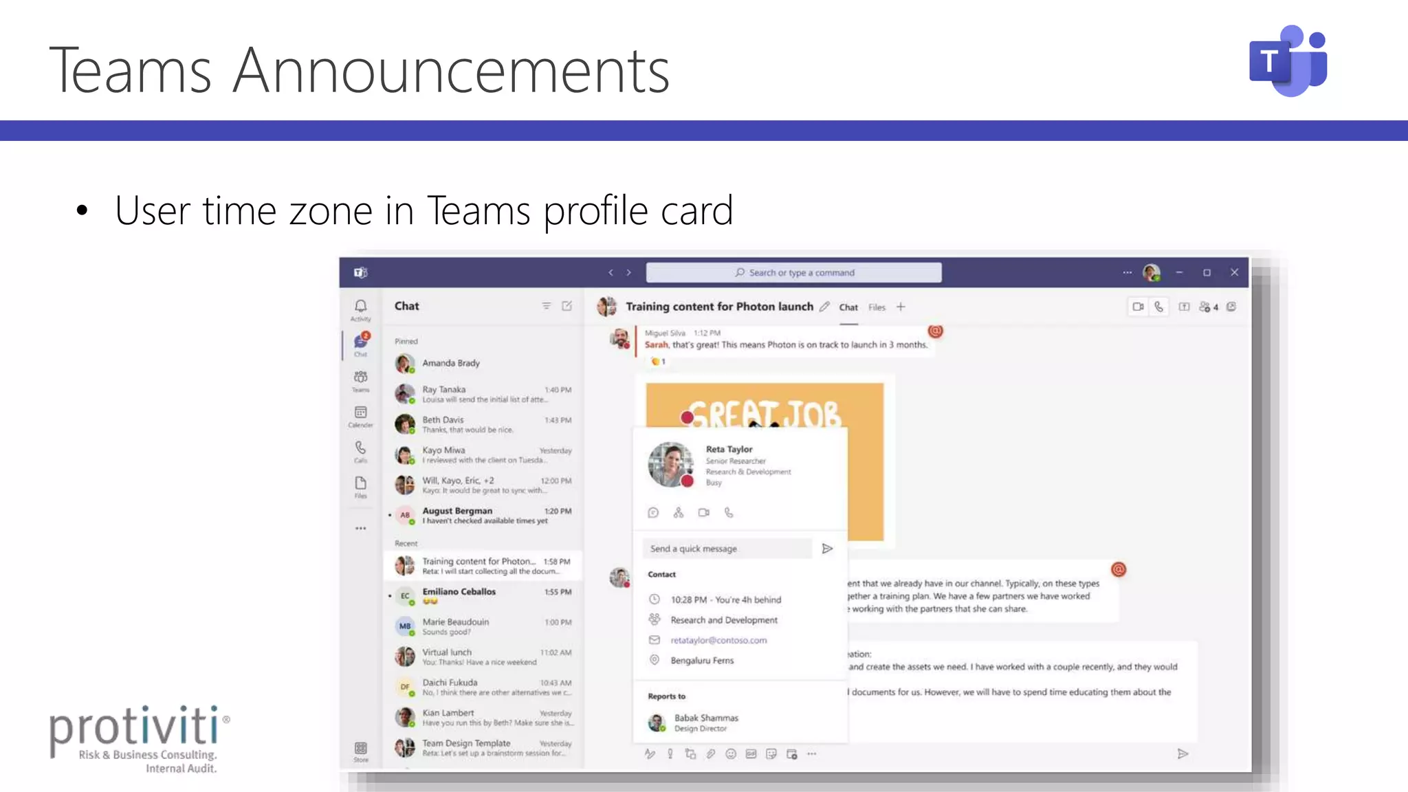 Teams Announcements
• User time zone in Teams profile card
 