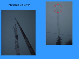 Mountain top tower 