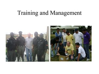 Training and Management 