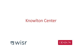 Knowlton Center
 