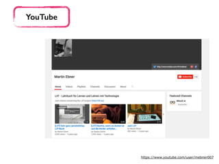 YouTube
https://www.youtube.com/user/mebner007
 