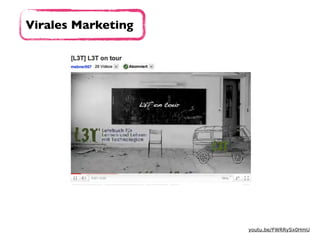youtu.be/FWRRySx0HmU
Virales Marketing
 