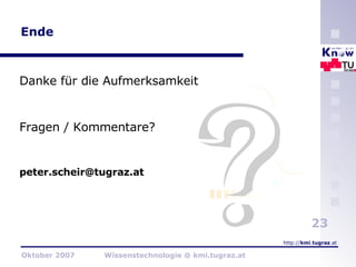Ende Danke für die Aufmerksamkeit Fragen / Kommentare? [email_address] 
