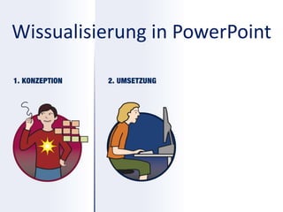 Wissualisierung in PowerPoint