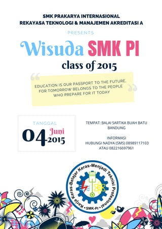 Wisuda SMK Prakarya Internasional Class of 2015