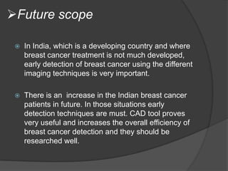 AN OVERVIEW OF MEDICAL IMAGING TECHNIQUES USED IN BREAST CANCER | PPTX