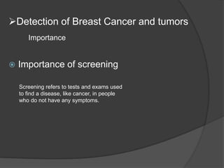 AN OVERVIEW OF MEDICAL IMAGING TECHNIQUES USED IN BREAST CANCER | PPTX