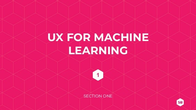 Ux And Machine Learning