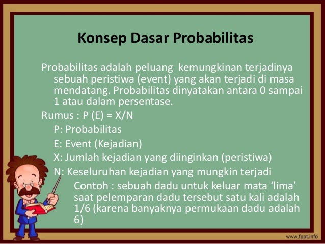 BAB 4. PROBABILITAS DASAR dan DISTRIBUSI PROBABILITAS DISKRIT