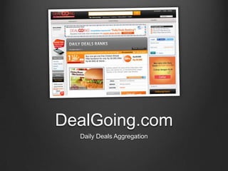 DealGoing.comDaily Deals Aggregation