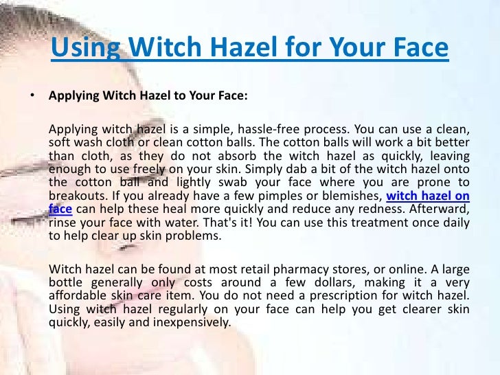 Using Witch hazel on face