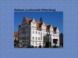 Rathaus (Lutherstadt Wittenberg) 