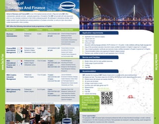 LT
BY
UA
MD
RO
RS
(YU) BG
TR
MK
ME
BA
HR
AL
GR
UK
EE
IE
PL
DE
NL
BE
CZ
SK
HU
SI
ATFR
IT
ES
PT
DK
SE
NO
FI
Career opportunities:
The graduates of SBF will posses highly developed professional skills and deep theoretical knowledge in modern methods
of management in the field of business and finance. Most graduates are employed in auditing, banking, asset management,
financial management, insurance and other companies.
n Application form (www.ba.lv/apply)
n 1 photo (3x4 cm)
n Copy of passport
n Curriculum Vitae
Document confirming language proficiency: IELTS (minimum 5.5 - 6.0 points) or other certificate confirming English language level
n Copy of the secondary education document (notary certified translation in English if original isn’t in English)
n Copy of latest graduation certificate and transcript (notary certified translation in English if original isn’t in English)
n 2 recommendation letters (only applying for Master’s degree studies)
n Payment order certified by bank for paid registration fee of 100 EUR
n Modern library with the most updated resources
n A wide range of sports activities
n Canteen
n Free Wifi
SBF provides the housing at SBF Student Hostel which is located at the same building where
the classes are held. The prices range from 50 EUR to 100 EUR per month (depending on the room).
n Shared rooms with shower and sanitary facilities
n All rooms are furnished
n A fridge in each block or room
n Common room with table games and TV
n Shared kitchen
n Canteen
n Free Wifi
n Laundry and drying
Application requirements
Service and Facilities
Accommodation
Scan this QR Code
with your smartphone
ContaCts:
K.Valdemara str. 161
Riga, LV-1013, Latvia
E-mail:international@ba.lv
Phone: +371 67709278
www.ba.lv/en
LATVIA
SWITZERLAND
School ofSchool of
Business And FinanceBusiness And Finance www.ba.lv/enSBFSchool of Business and Finance(SBF) is one of the leading business schools in Riga and Latvia.SBF offers
undergraduate, graduate and post – graduate programmes. All students of the SBF are provided with work placement,
which is a very important contribution to their further professional growth. We participate in international activities, which
enable students to gain theoretical and practical experience in European universities, as well as to learn about labour
market requirements in other countries.
SBF offers the following international study programmes in English:
Study Program
Business
Administration
Finance/BBA
International
Management
MBA
International
Finance and
Banking
MBA Creative
Industries
Management
DurationDegree
Professional
Bachelor
Professional Dual
Bachelor’s Degree
(Switzerland, Latvia)
Professional Dual
Master’s Degree
(Switzerland, Latvia)
Professional
Master’s Degree
4 years
4 years
1.5 or 2.5 years
1.5 or 2.5 years
2700 EUR/3400 USD*
per year
3275 EUR/4215 USD*
per year
1.5 years –
8000 EUR/10200 USD*
2.5 years –
8626 EUR/10900 USD*
1.5 years –
5550 EUR/7000 USD*
2.5 years –
6120 EUR/7780 USD*
2 years –
6300 EUR/7900 USD*
2.5 years –
6900 EUR/8600 USD*
Enterprise Strategic Management;
Marketing and Product
Development; Business
Communication; Financial Services;
Cross Cultural Communication;
Financial Accounting.
Financial System; Economics;
Accounting and Financial
Analysis; Audit; Taxation;
Corporate Finance; Management
and Communication Skills.
Financial Management;
Accounting and Financial
Analysis; International Financial
Management; Risk Management;
Project Management; Marketing
Management.
Local and International
Environment of Enterprise; Managing
Creative Enterprises; Cultural, Social
and Technological Aspects of
Entrepreneurship; Creative Industries:
Characteristics and Trends.
Tuition fee Main study courses
*Tuition fees can be updated every academic year
MBA Cybersecurity
Management
Professional
Master’s Degree
2 or 2.5 years Organization Theory; Crisis
Management; Cybersecurity and
Critical Infrastructure Protection;
Cybersecurity Policy; Information
Security Techniques and Tools;
Cybercrime Investigation.
www.ba.lv/en
www.ba.lv/en
7 8
 