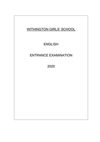 WITHINGTON GIRLS’ SCHOOL
ENGLISH
ENTRANCE EXAMINATION
2020
 