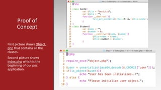 Proof of
Concept
First picture shows Object.
php that contains all the
classes.
Second picture shows
Index.php which is the
beginning of our poc
application.
 