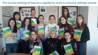 Pre-service training of teachers capable to work in inclusive settings started
 