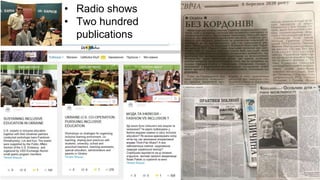 • Radio shows
• Two hundred
publications
 