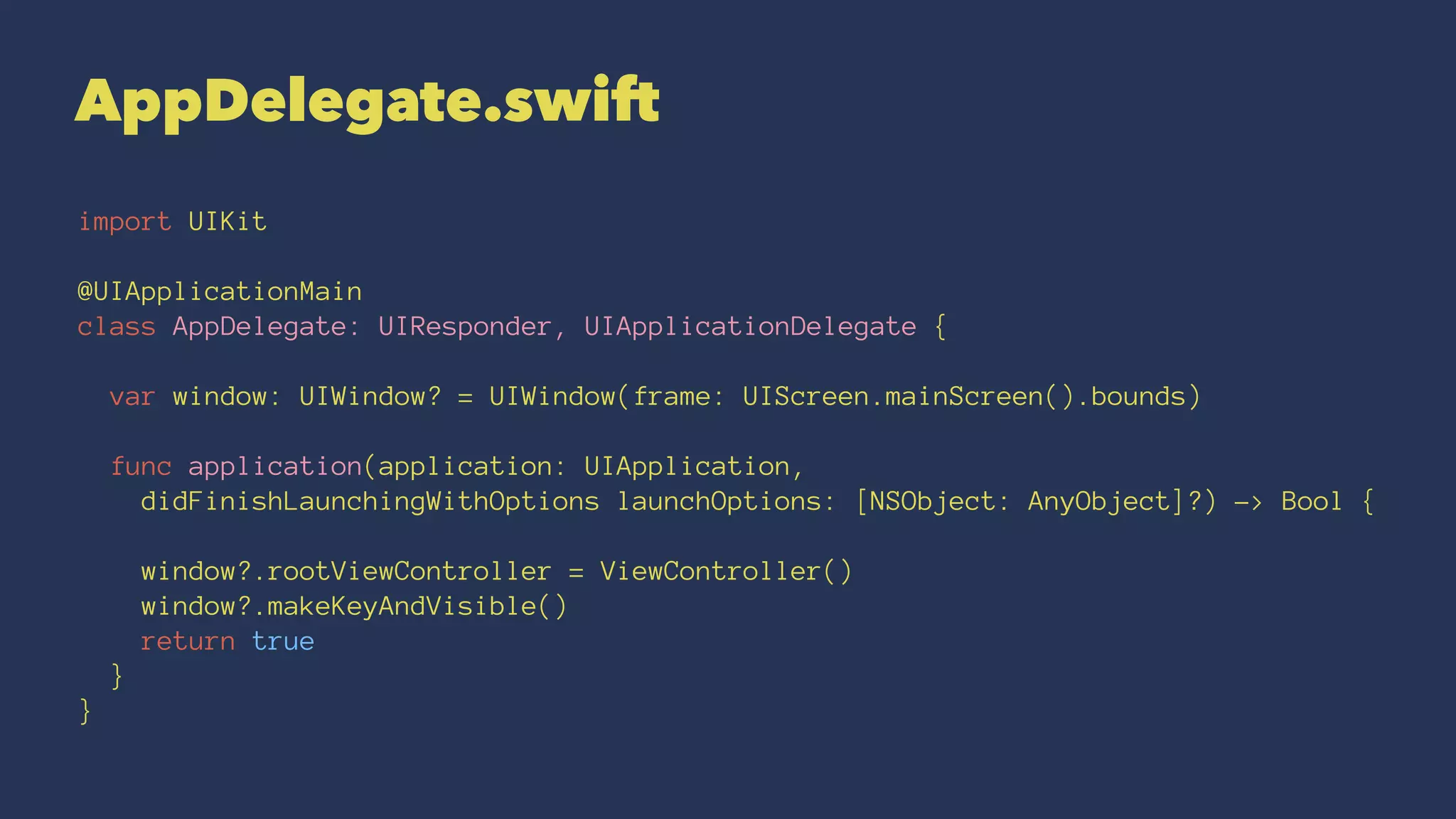 AppDelegate.swift import UIKit @UIApplicationMain class AppDelegate: UIResponder, UIApplicationDelegate { var window: UIWindow? = UIWindow(frame: UIScreen.mainScreen().bounds) func application(application: UIApplication, didFinishLaunchingWithOptions launchOptions: [NSObject: AnyObject]?) -> Bool { window?.rootViewController = ViewController() window?.makeKeyAndVisible() return true } } 