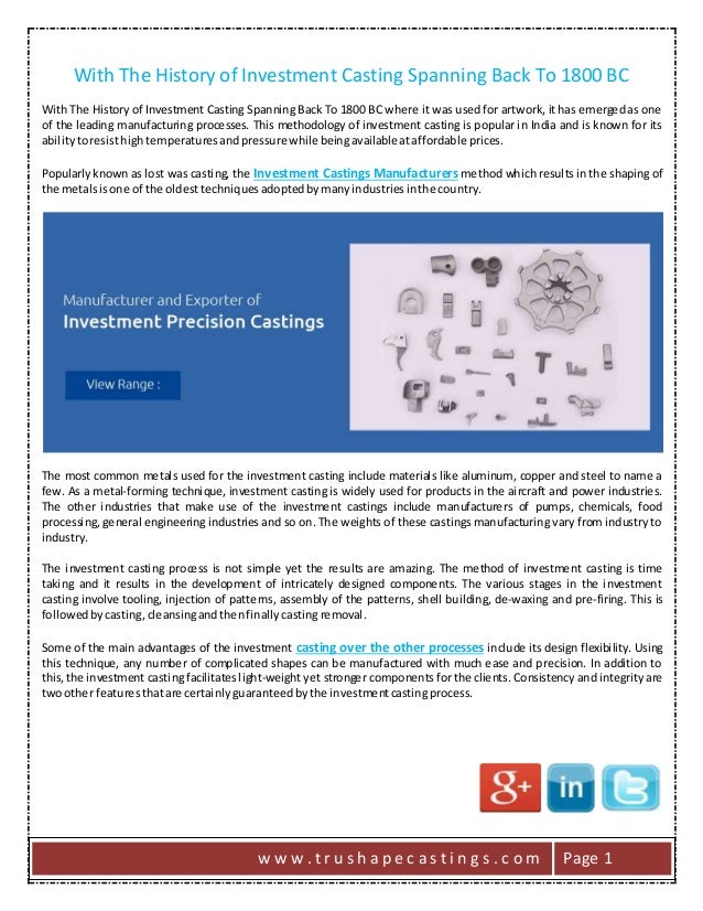 With The History of Investment Casting Spanning Back To 1800 BC