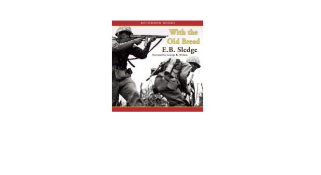 With The Old Breed At Peleliu And Okinawa Reddit Audiobook Download With The Old Breed At Peleliu And Okinawa Reddit Audiobook Download