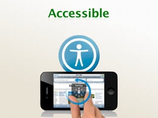 Accessible
 