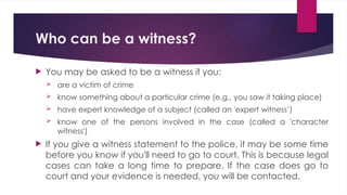 Witness Features WITNESSES-COMPETENCE AND EXAMINATION.pptx
