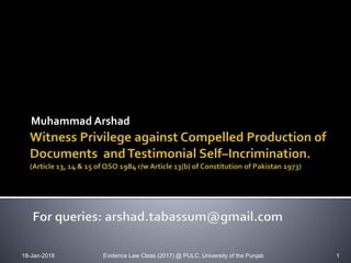 Muhammad Arshad
18-Jan-2018 1Evidence Law Class (2017) @ PULC, University of the Punjab
 