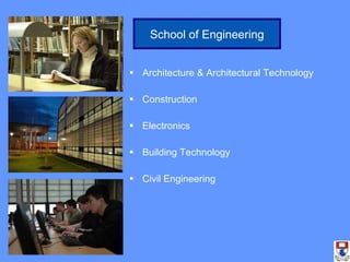Architecture & Architectural Technology Construction Electronics Building Technology Civil Engineering School of Engineering 