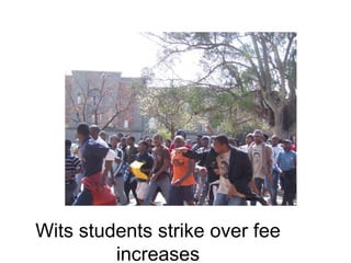 Wits students strike over fee increases 