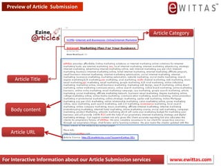 How  Article Submission?Article KeywordsAuthor SIGSubmit  Article www.ewittas.com For Interactive Information about our Article Submission services