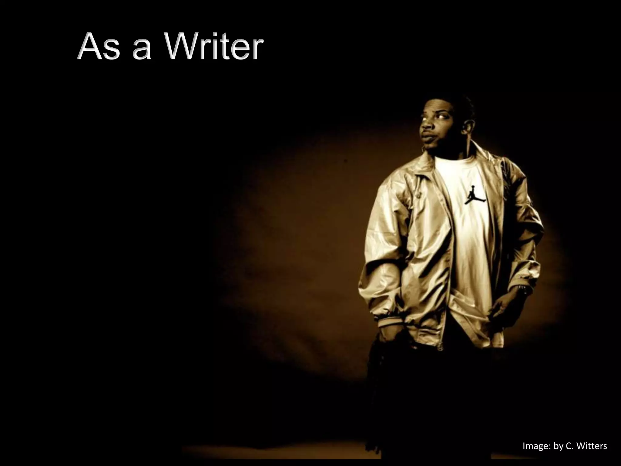 As a Writer




              Image: by C. Witters
 