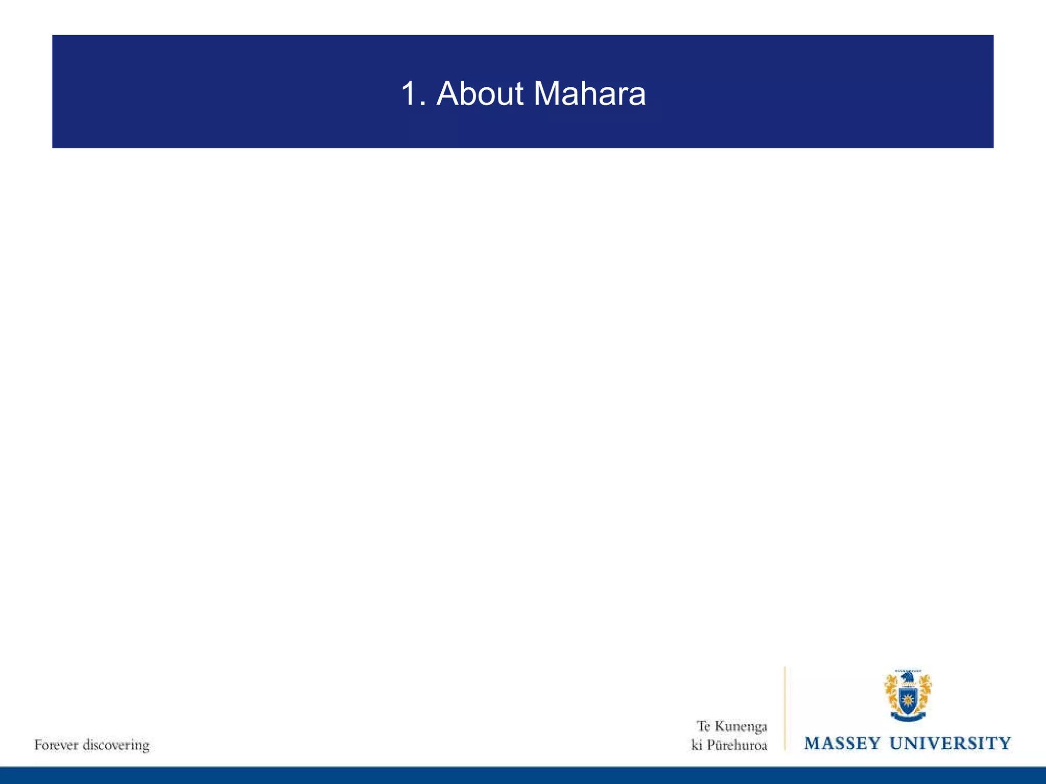 1. About Mahara 