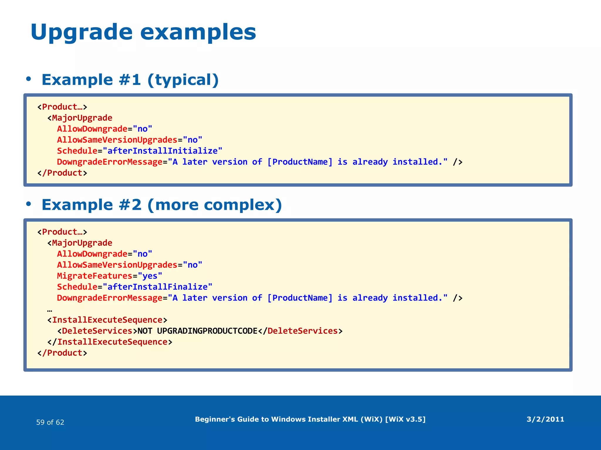 Beginner's Guide to Windows Installer XML (WiX) [WiX v3.5]ComponentsComponent elementOne (key) installable (file, registry value, …) per componentPropertiesId (text)GuidComponentRef elementReferences already defined componentComponentGroup elementGroups related components3/2/2011